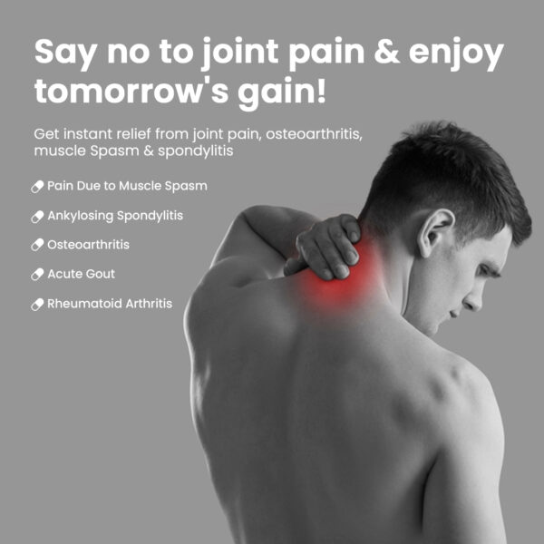 Get instant relief from joint pain, osteoarthritis, muscle spasm & spondylitis. It is used for relieving moderate pain and swelling of joints. It helps to get cured from knee pain, joint aches like Ankylosing Spondylitis, Acute Gout and Rheumatoid Arthritis. RX: Pain Due to Muscle Spasm, Ankylosing Spondylitis, Osteoarthritis, Acute Gout, Rheumatoid Arthritis